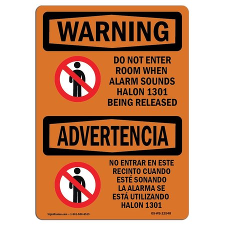 SIGNMISSION Safety Sign, OSHA WARNING, 5" Height, 7" Width, Do Not Enter Room When Alarm Bilingual, Landscape OS-WS-D-57-L-12548